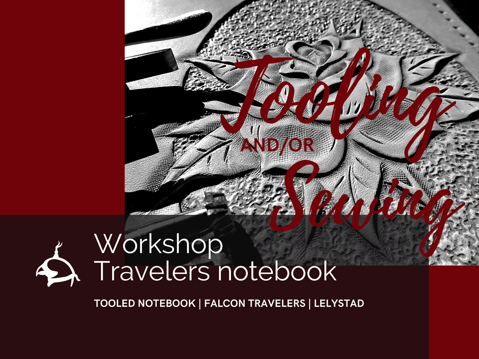 Workshop: Travelers Notebook, Tooling and/or Sewing, Professional style